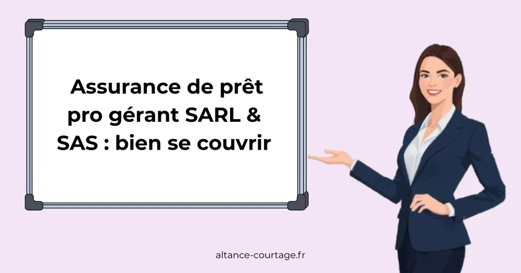 assurance prêt professionnel gérant sarl